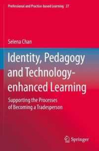 Identity, Pedagogy and Technology-enhanced Learning : Supporting the Processes of Becoming a Tradesperson (Professional and Practice-based Learning)