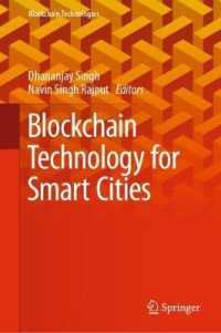 Blockchain Technology for Smart Cities (Blockchain Technologies)