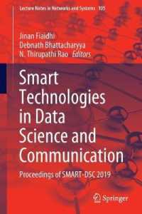 Smart Technologies in Data Science and Communication : Proceedings of SMART-DSC 2019 (Lecture Notes in Networks and Systems)