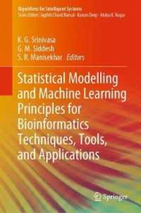 Statistical Modelling and Machine Learning Principles for Bioinformatics Techniques, Tools, and Applications (Algorithms for Intelligent Systems)