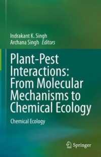 Plant-Pest Interactions: from Molecular Mechanisms to Chemical Ecology : Chemical Ecology