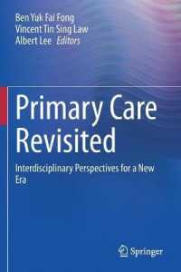 Primary Care Revisited : Interdisciplinary Perspectives for a New Era