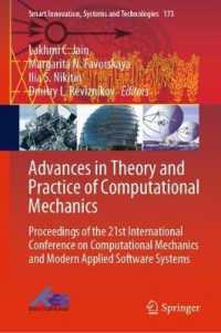 Advances in Theory and Practice of Computational Mechanics : Proceedings of the 21st International Conference on Computational Mechanics and Modern Applied Software Systems (Smart Innovation, Systems and Technologies)