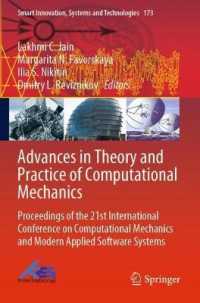 Advances in Theory and Practice of Computational Mechanics : Proceedings of the 21st International Conference on Computational Mechanics and Modern Applied Software Systems (Smart Innovation, Systems and Technologies)