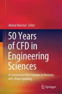 50 Years of CFD in Engineering Sciences : A Commemorative Volume in Memory of D. Brian Spalding