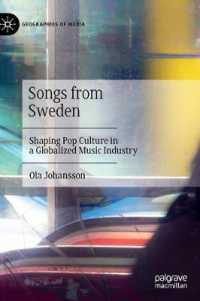 Songs from Sweden : Shaping Pop Culture in a Globalized Music Industry (Geographies of Media)