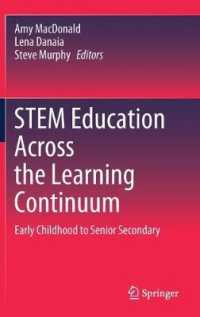 STEM Education Across the Learning Continuum : Early Childhood to Senior Secondary