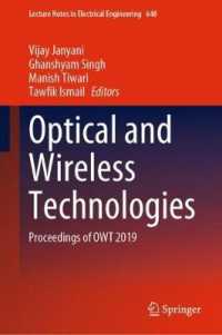 Optical and Wireless Technologies : Proceedings of OWT 2019 (Lecture Notes in Electrical Engineering)