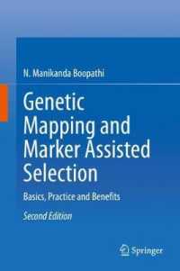 Genetic Mapping and Marker Assisted Selection : Basics, Practice and Benefits （2ND）