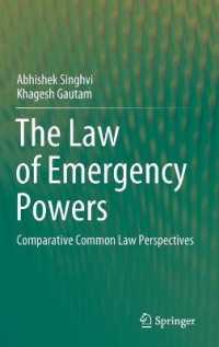 The Law of Emergency Powers : Comparative Common Law Perspectives