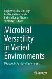 Microbial Versatility in Varied Environments : Microbes in Sensitive Environments