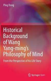 Historical Background of Wang Yang-ming's Philosophy of Mind : From the Perspective of his Life Story （2020）