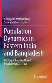 Population Dynamics in Eastern India and Bangladesh : Demographic, Health and Developmental Issues