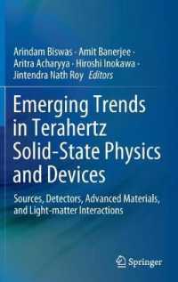 Emerging Trends in Terahertz Solid-State Physics and Devices : Sources, Detectors, Advanced Materials, and Light-matter Interactions