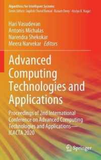 Advanced Computing Technologies and Applications : Proceedings of 2nd International Conference on Advanced Computing Technologies and Applications—ICACTA 2020 (Algorithms for Intelligent Systems)