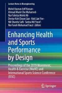 Enhancing Health and Sports Performance by Design : Proceedings of the 2019 Movement, Health & Exercise (MoHE) and International Sports Science Conference (ISSC) (Lecture Notes in Bioengineering)