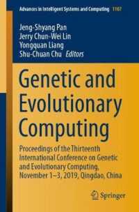 Genetic and Evolutionary Computing : Proceedings of the Thirteenth International Conference on Genetic and Evolutionary Computing, November 1-3, 2019, Qingdao, China (Advances in Intelligent Systems and Computing)