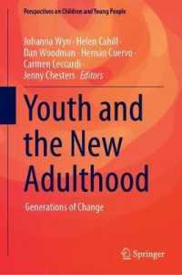 Youth and the New Adulthood : Generations of Change (Perspectives on Children and Young People)