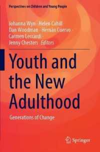 Youth and the New Adulthood : Generations of Change (Perspectives on Children and Young People)