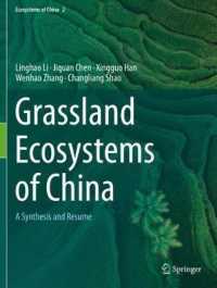 Grassland Ecosystems of China : A Synthesis and Resume (Ecosystems of China) （2020）