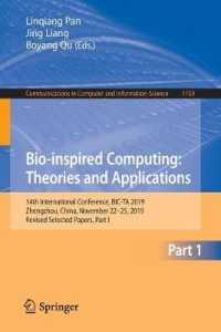 Bio-inspired Computing: Theories and Applications : 14th International Conference, BIC-TA 2019, Zhengzhou, China, November 22-25, 2019, Revised Selected Papers, Part I (Communications in Computer and Information Science)