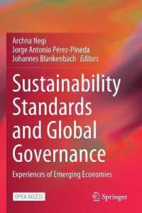 Sustainability Standards and Global Governance : Experiences of Emerging Economies