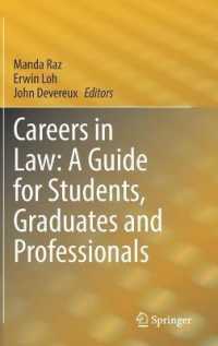 法律家へのキャリア・ガイド<br>Careers in Law: a Guide for Students, Graduates and Professionals