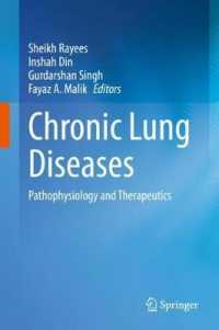 Chronic Lung Diseases : Pathophysiology and Therapeutics