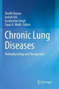 Chronic Lung Diseases : Pathophysiology and Therapeutics