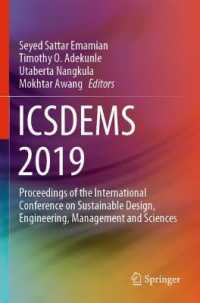 ICSDEMS 2019 : Proceedings of the International Conference on Sustainable Design, Engineering, Management and Sciences