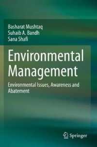 Environmental Management : Environmental Issues, Awareness and Abatement （2020）
