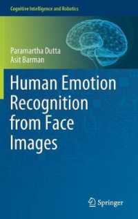 人間の顔面画像からの感情認識<br>Human Emotion Recognition from Face Images (Cognitive Intelligence and Robotics)