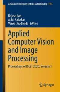 Applied Computer Vision and Image Processing : Proceedings of ICCET 2020, Volume 1 (Advances in Intelligent Systems and Computing)