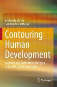 Contouring Human Development : Methods and Applications Using an Indian District as Case Study