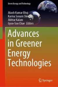 グリーン・エネルギー技術の最前線<br>Advances in Greener Energy Technologies (Green Energy and Technology)