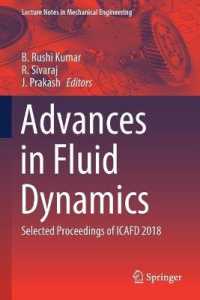 Advances in Fluid Dynamics : Selected Proceedings of ICAFD 2018 (Lecture Notes in Mechanical Engineering)
