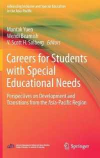 Careers for Students with Special Educational Needs : Perspectives on Development and Transitions from the Asia-Pacific Region (Advancing Inclusive and Special Education in the Asia-pacific)