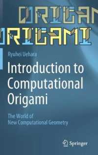 Introduction to Computational Origami : The World of New Computational Geometry