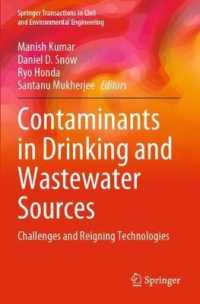 Contaminants in Drinking and Wastewater Sources : Challenges and Reigning Technologies (Springer Transactions in Civil and Environmental Engineering)