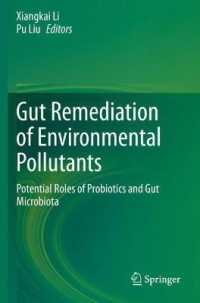 Gut Remediation of Environmental Pollutants : Potential Roles of Probiotics and Gut Microbiota