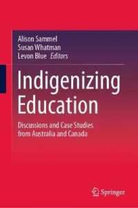 Indigenizing Education : Discussions and Case Studies from Australia and Canada