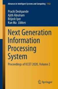 Next Generation Information Processing System : Proceedings of ICCET 2020, Volume 2 (Advances in Intelligent Systems and Computing)