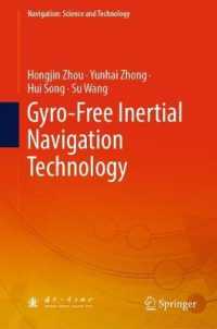 Gyro-Free Inertial Navigation Technology (Navigation: Science and Technology)
