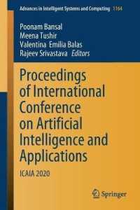 Proceedings of International Conference on Artificial Intelligence and Applications : ICAIA 2020 (Advances in Intelligent Systems and Computing)