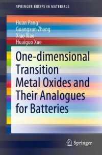 One-dimensional Transition Metal Oxides and Their Analogues for Batteries (Springerbriefs in Materials)