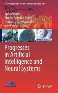 Progresses in Artificial Intelligence and Neural Systems (Smart Innovation, Systems and Technologies)
