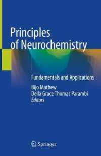 Principles of Neurochemistry : Fundamentals and Applications