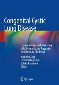 Congenital Cystic Lung Disease : Comprehensive Understanding of its Diagnosis and Treatment from Fetus to Childhood