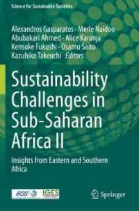 Sustainability Challenges in Sub-Saharan Africa II : Insights from Eastern and Southern Africa (Science for Sustainable Societies) （2020）