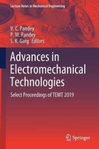 Advances in Electromechanical Technologies : Select Proceedings of TEMT 2019 (Lecture Notes in Mechanical Engineering)